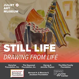 Still Life: Drawing From Life Exhibit Closing