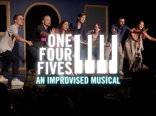 The One Four Fives present an Improvised Musical!