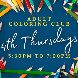 Adult Coloring Club (Ages 15+)