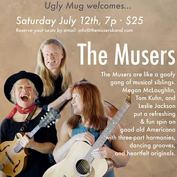 The Musers · Sat 8/15, 7pm, $30