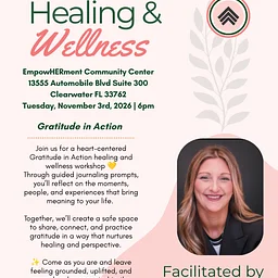 Healing & Wellness | Gratitude in Action