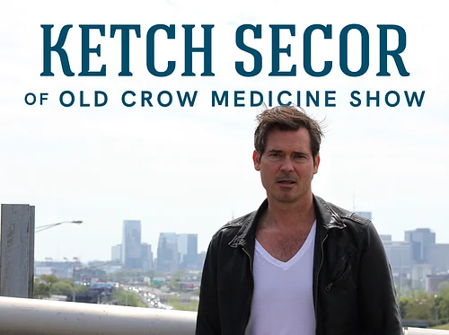 1927 Society Concert Series: Ketch Secor of Old Crow Medicine Show