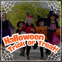 Traditional Trick or Treat - Saturday, October 17