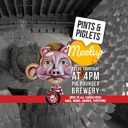 Pints + Piglets Meetup!