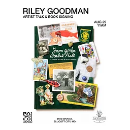 Artist Talk and Book Signing with Riley Goodman