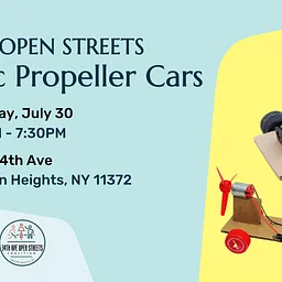 34th Ave Open Streets: Propeller Cars