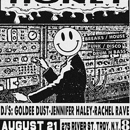 HONEY RAVE! Showcasing Femme DJ's in the 518