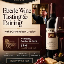 Eberle Wine Tasting & Pairing w Robert Greeley