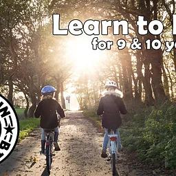 9 & 10 Year Old Learn to Ride – August 2026