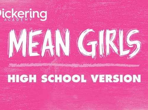 Mean Girls, Thursday, April 16 – 6:30pm Show