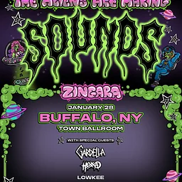 ZINGARA: The Aliens Are Making Sounds Tour