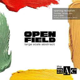 Open Field Abstract Exhibit – Opening Reception