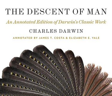 Book Matters: Elizabeth Yale & James Costa, Darwin Day Event – Descent of Man: An Annotated Edition of Darwin’s Classic Work