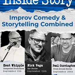Inside Story: Storytelling & Improv Comedy Show