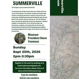 Lecture Series- The History of New Summerville