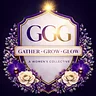 Gather • Grow • Glow | A Women's Collective
