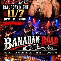 Banahan Road Live 11/7 Saturday Night 8-Midnight