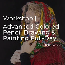 Advanced Colored Pencil Drawing & Painting Full-Day