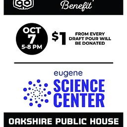Oakshire Inspires Benefit: Eugene Science Center