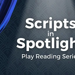 Scripts in the Spotlight
