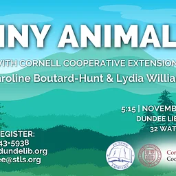 Tiny Animals with Cornell Cooperative Extension