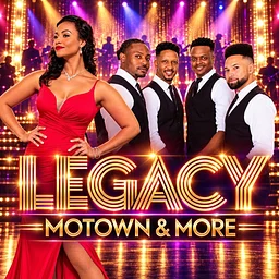 Motown & More! Featuring Legacy International Vocal Group