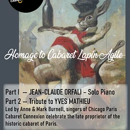 Homage to Yves Mathieu’s Cabaret Lapin Agile