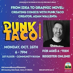 From Idea to Graphic Novel: Creating Comics with Punk Taco creator, Adam Wallenta