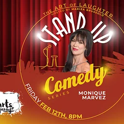 The Art of Laughter with Headliner Monique Marvez