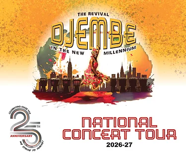 THE REVIVAL:  DJEMBE IN THE NEW MILLENNIUM NATIONAL TOUR
