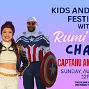 Kids and Family Festival with Rumi, Chase, & Captain America