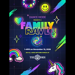 DANCE MODE: FAMILY RAVE