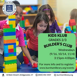 Kids Klub – Builder’s Club- Grades 2/3