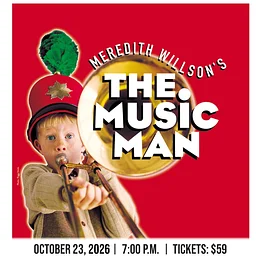 Meredith Willson’s The Music Man
