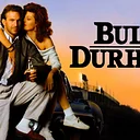 Film Works Alfresco presents Bull Durham