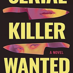 Serial Killer Wanted Book Signing and Author Event