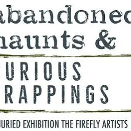 Now on View: “Abandoned Haunts & Curious Trappings”