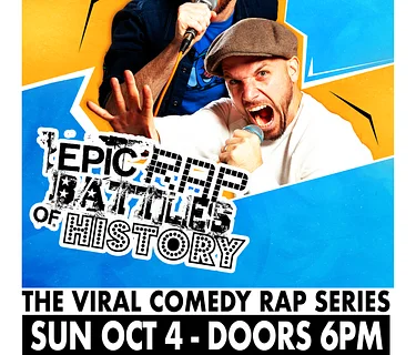 Sun. 10.4 - Epic Rap Battle Of History