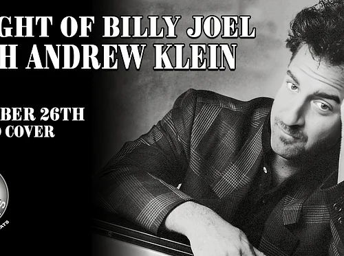 An Evening of Billy Joel with Andrew Klein