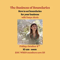 The Business of Boundaries with Tanya Alexis