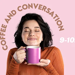 Coffee and Conversation