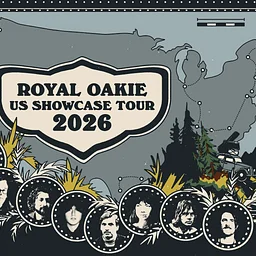 Royal Oakie Showcase Tour 2026