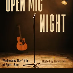 Open Mic Night hosted by James Herr