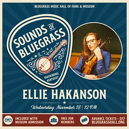 Sounds of Bluegrass – Ellie Hakanson