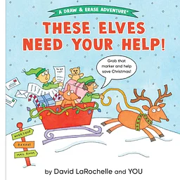 These Elves Need Your Help!: Interactive drawing workshop with David LaRochelle