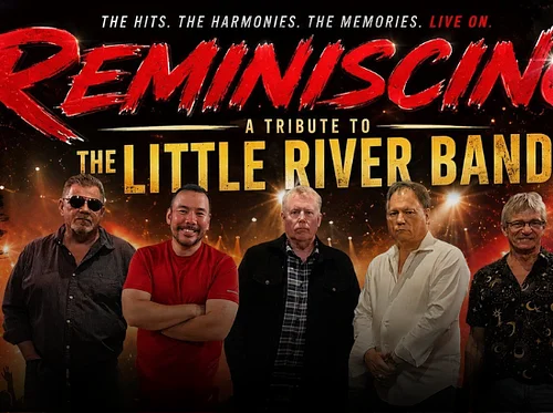 Reminiscing: A Tribute to the Little River Band