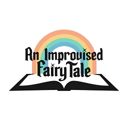 An Improvised Fairytale