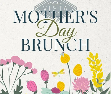 Mother’s Day at Vista Brewing