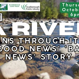 A River Runs Through It: A ‘Good News’ ‘Bad News’ Story