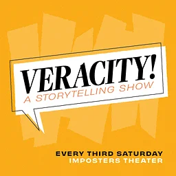 Veracity! A Storytelling Show